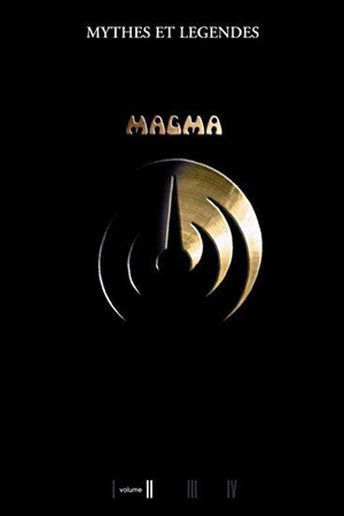 Magma - Myths and Legends Volume II 2006 official movie poster