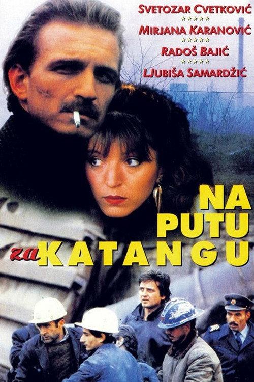 On the Road to Katanga 1987 official movie poster