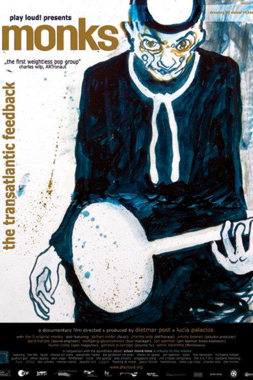Monks: The Transatlantic Feedback 2007 official movie poster