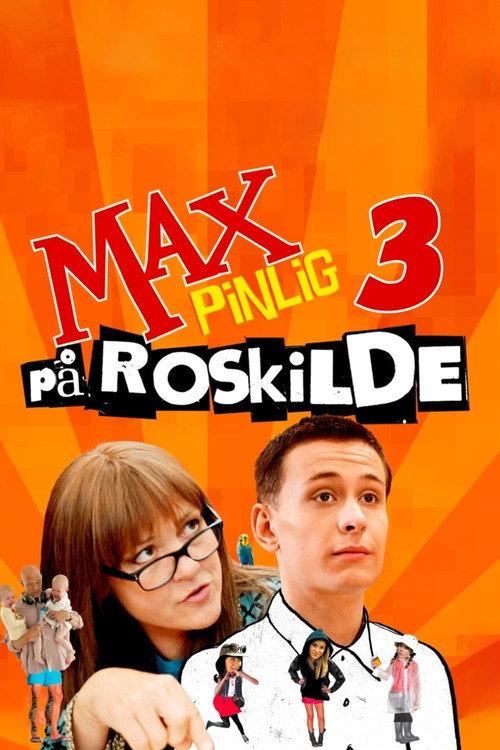 Max Embarrassment at Roskilde 2012 official movie poster