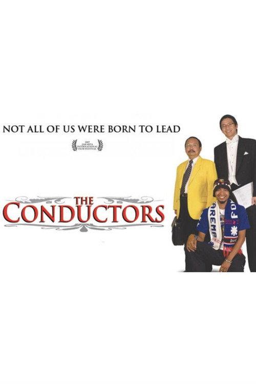 The Conductors 2007 official movie poster