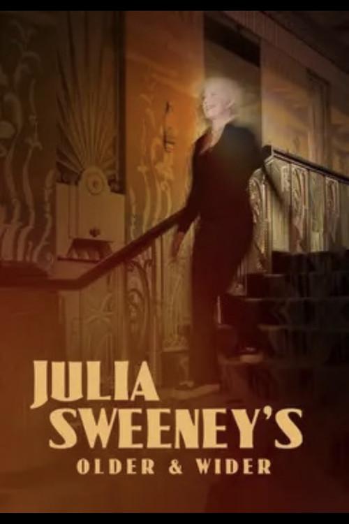 Julia Sweeney’s Older and Wider 2024 official movie poster