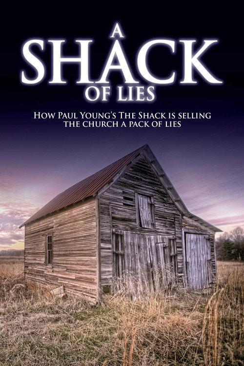 A Shack of Lies 2017 official movie poster