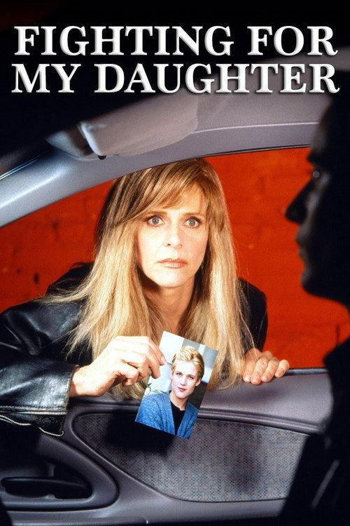 Fighting for My Daughter 1995 official movie poster