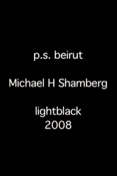 P.S. Beirut, Chapter One 2008 official movie poster