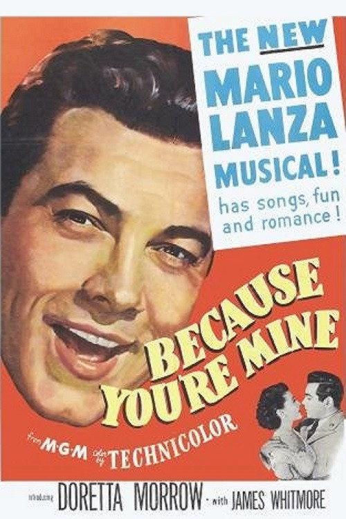 Because You're Mine 1952 official movie poster