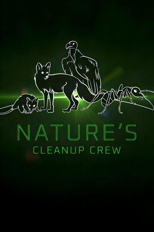 Nature's Cleanup Crew 2020 official movie poster