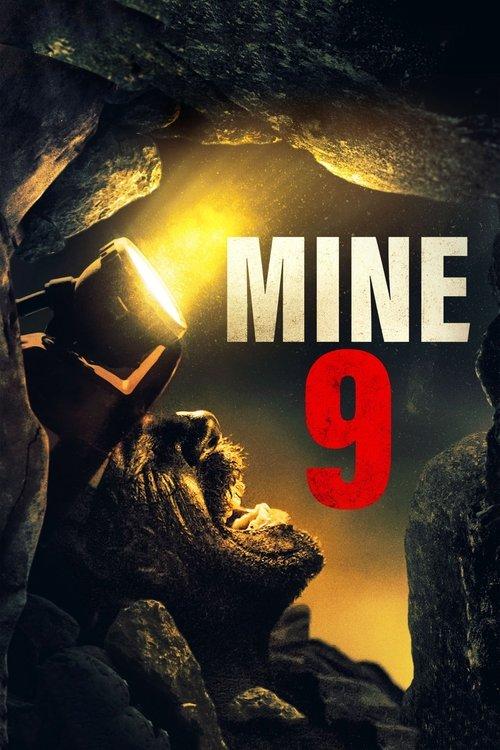 Mine 9 2019 official movie poster