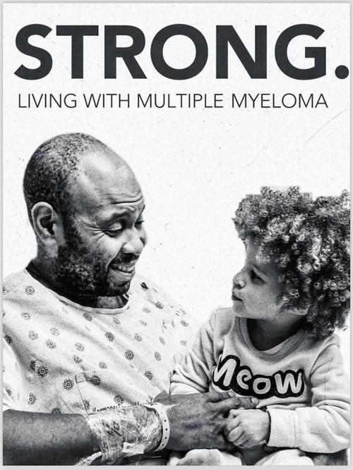 Strong! Living with Multiple Myeloma 2024 official movie poster