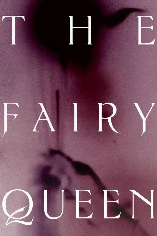 The Fairy Queen 2022 official movie poster