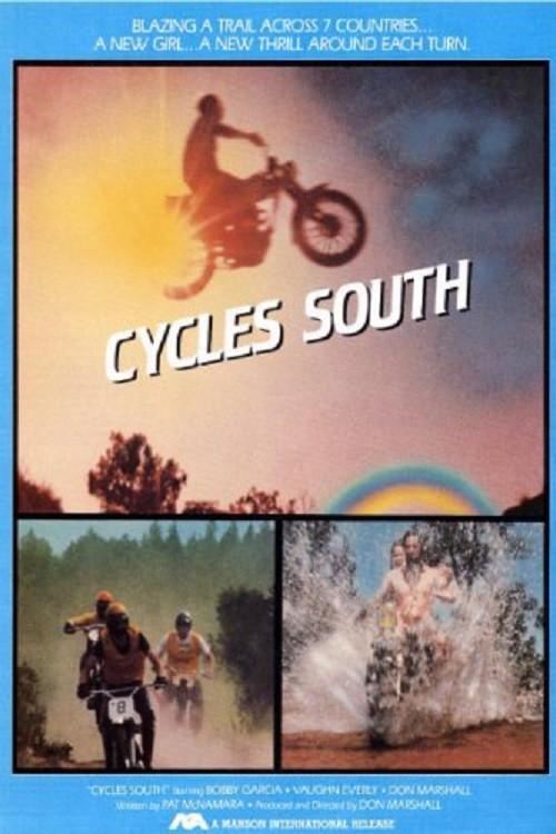 Cycles South 1971 official movie poster