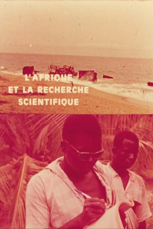 L'Afrique et la recherche scientifique 1964 official movie poster