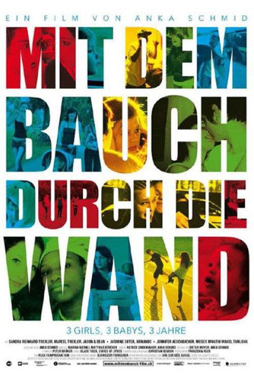 Mit dem Bauch durch die Wand 2011 official movie poster