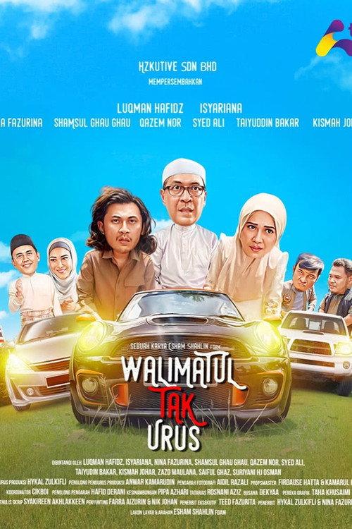 Walimatul Tak Urus 2022 official movie poster