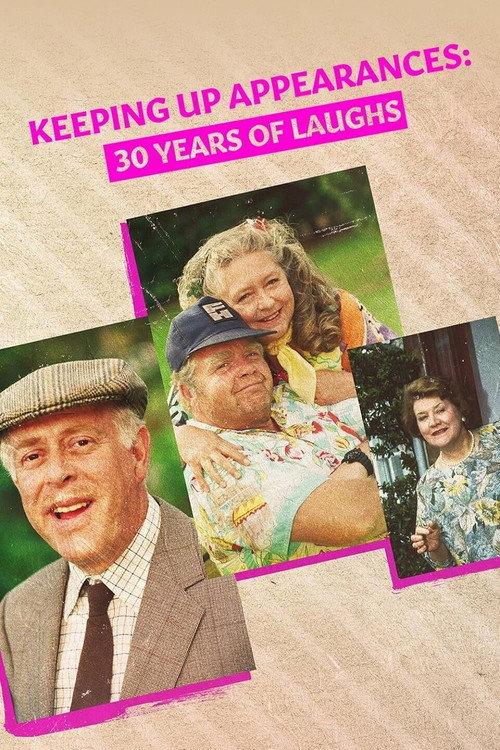 Comedy Classic: Keeping Up Appearances 2023 official movie poster