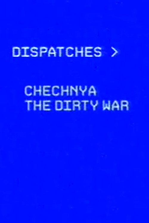 Chechnya: The Dirty War 2005 official movie poster