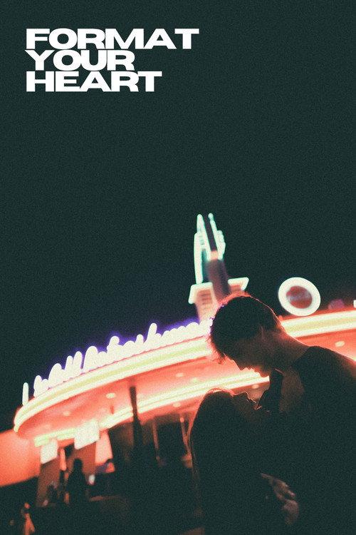 Format Your Heart 2020 official movie poster