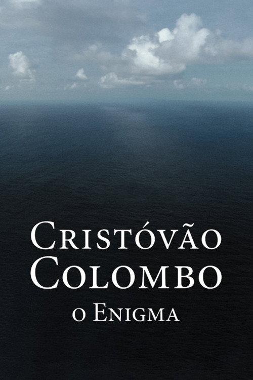Christopher Columbus, The Enigma 2007 official movie poster