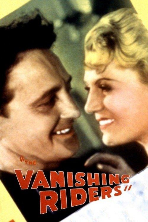 The Vanishing Riders 1935 official movie poster