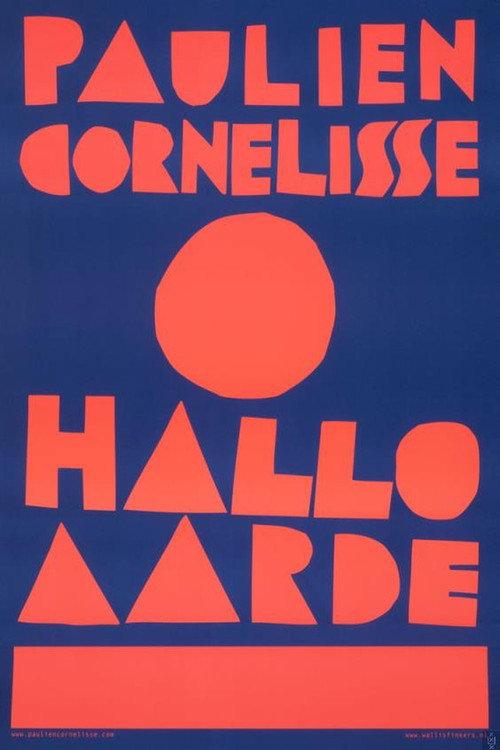 Paulien Cornelisse: Hallo Aarde 2013 official movie poster