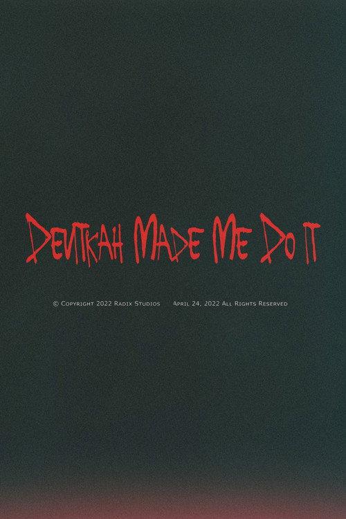 Devitkah Made Me Do It  official movie poster