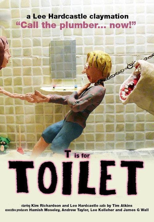 T Is for Toilet 2011 official movie poster