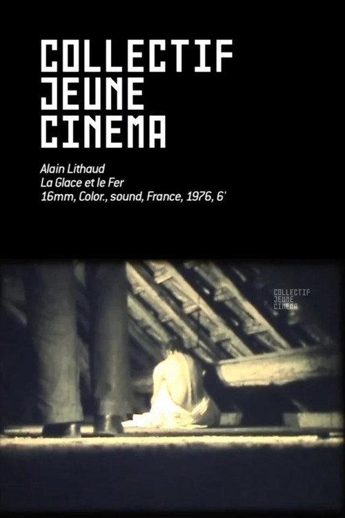 La Glace et le Fer 1976 official movie poster