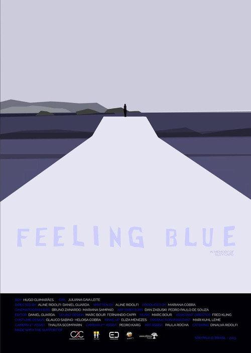 Feeling Blue 2015 official movie poster