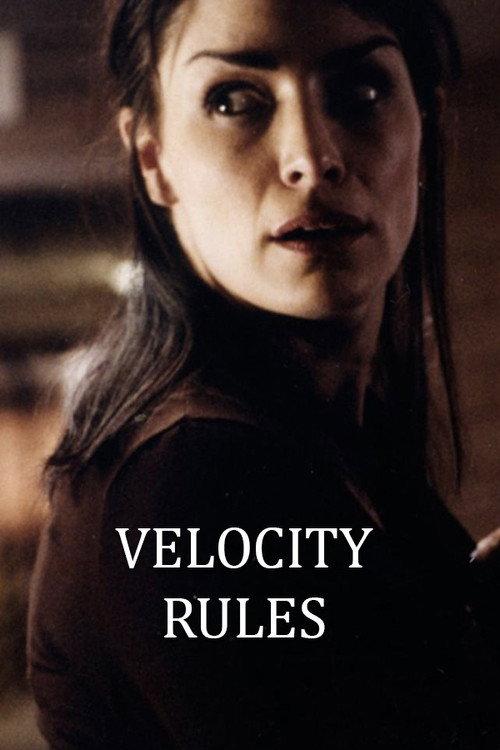 Velocity Rules 2001 official movie poster
