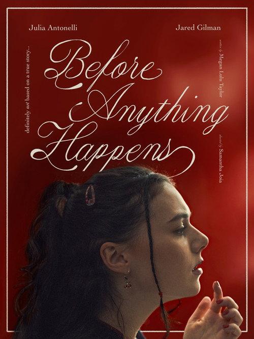 Before Anything Happens  official movie poster