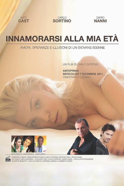 Innamorarsi alla mia età 2011 official movie poster