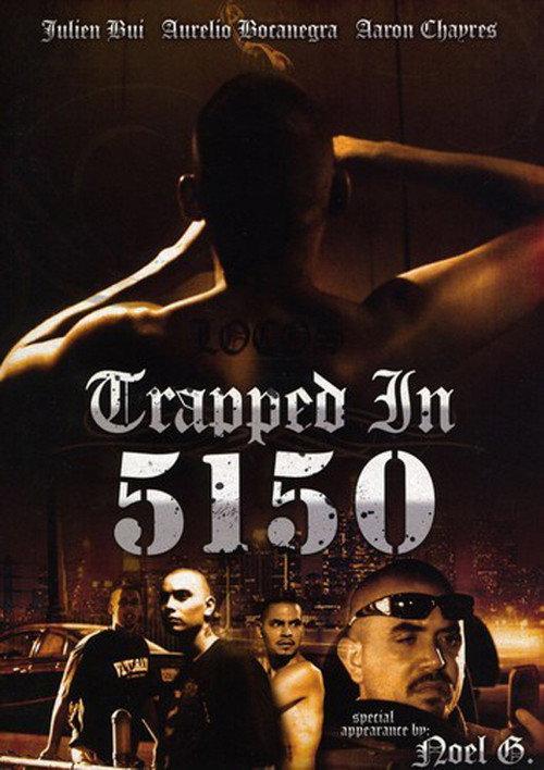 Trapped in 5150 2009 official movie poster