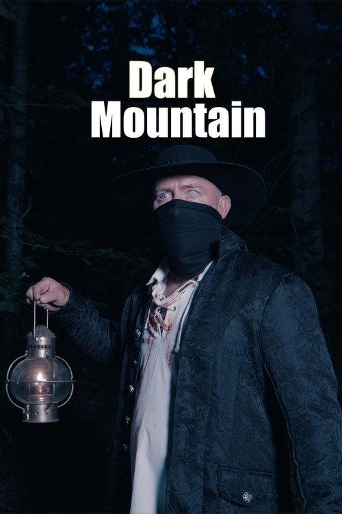 Dark Mountain 2022 official movie poster
