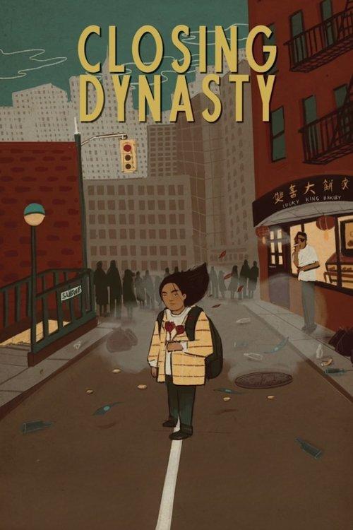 Closing Dynasty 2022 official movie poster