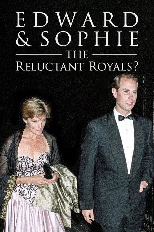 Edward & Sophie: The Reluctant Royals? 2020 official movie poster