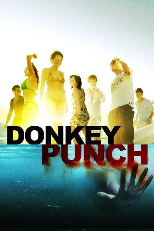 Donkey Punch 2008 official movie poster