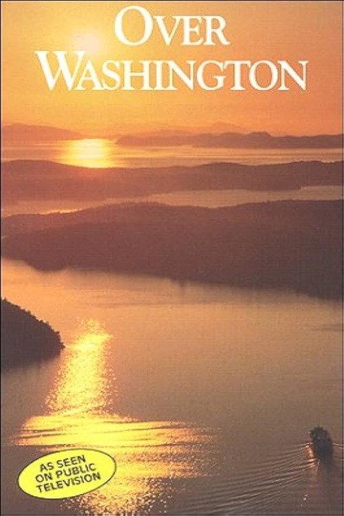 Over Washington: An Aerial Celebration 1989 official movie poster