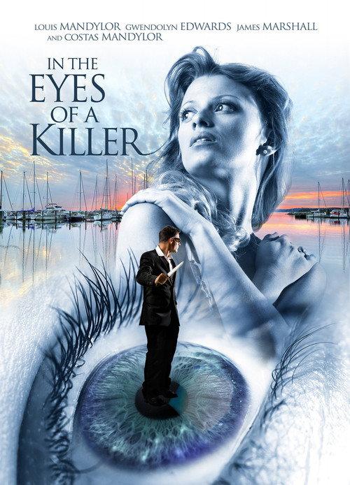 In the Eyes of a Killer 2011 official movie poster