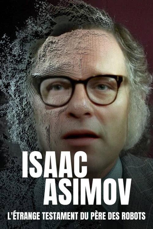 Isaac Asimov: A Message to the Future 2022 official movie poster