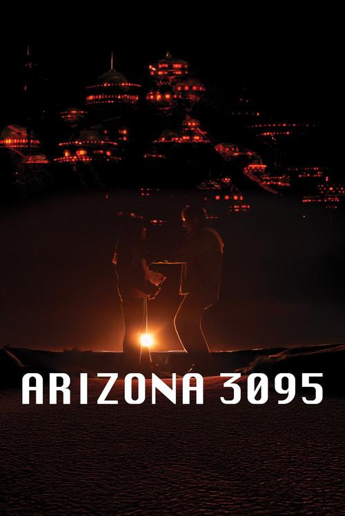 Arizona 3095 2025 official movie poster