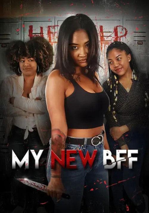 My New BFF 2023 official movie poster