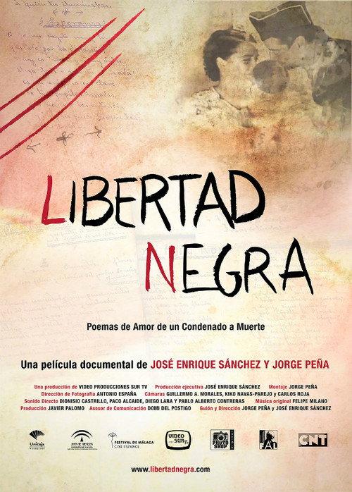 Libertad negra 2016 official movie poster