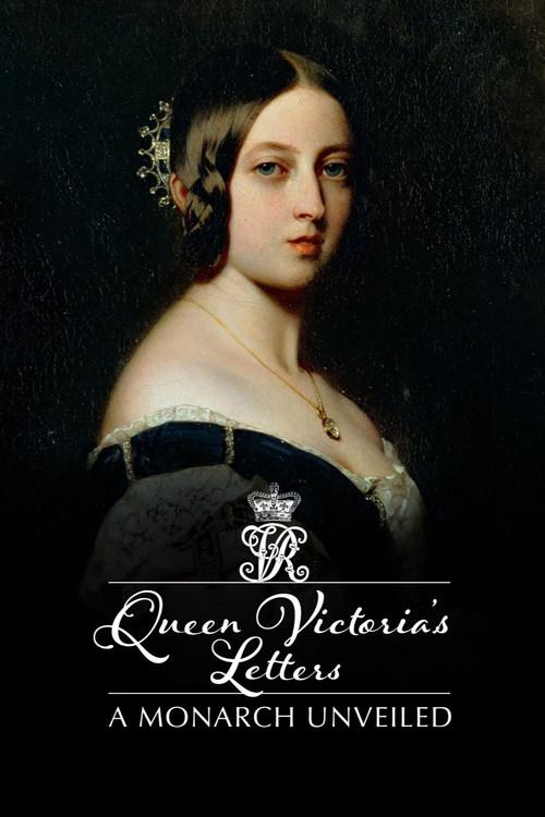 Queen Victoria's Letters: A Monarch Unveiled 2014 official movie poster