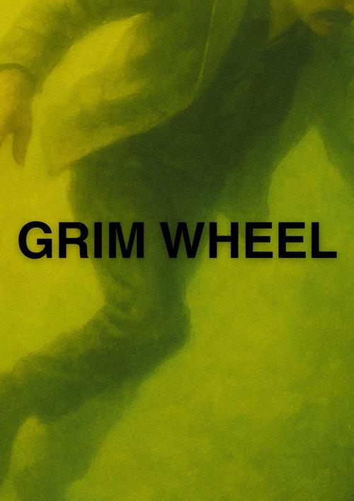 Grim Wheel 2025 official movie poster