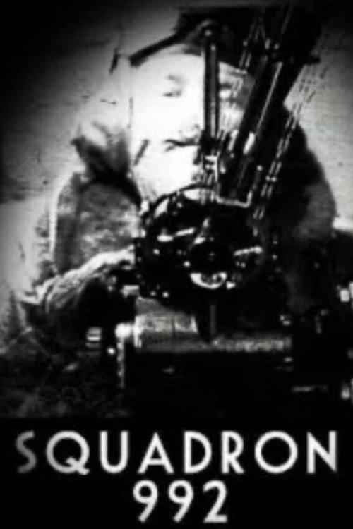 Squadron 992 1940 official movie poster