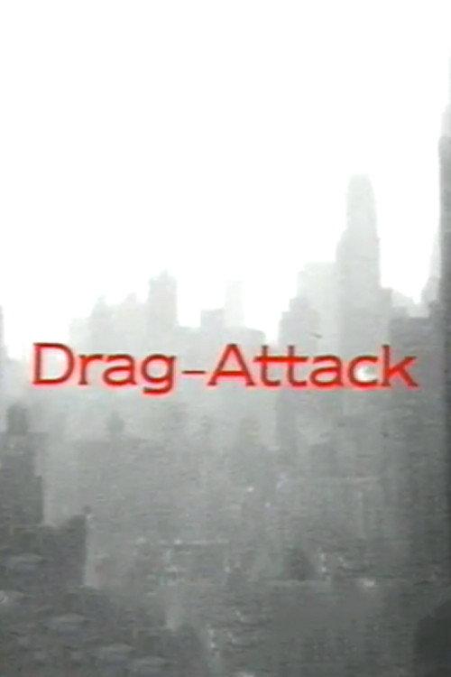 Drag-Attack 1995 official movie poster