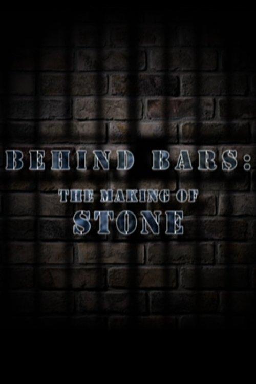 Behind Bars: The Making of Stone 2011 official movie poster