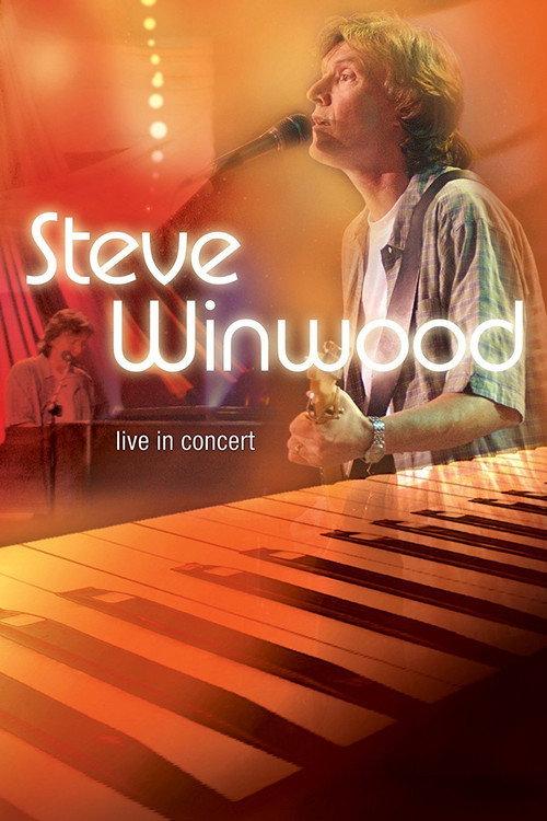 Steve Winwood Live in Concert Soundstage 2005 official movie poster
