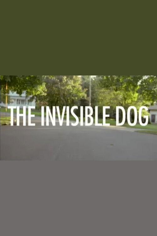 The Invisible Dog 2005 official movie poster