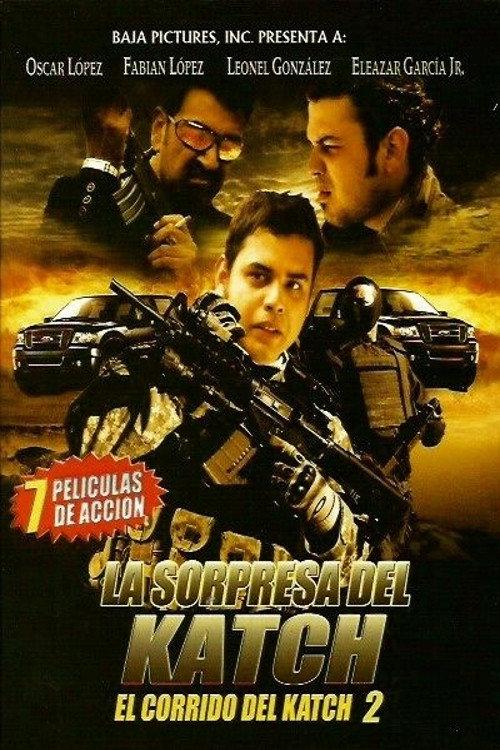 El Corrido del Katch 2 2012 official movie poster